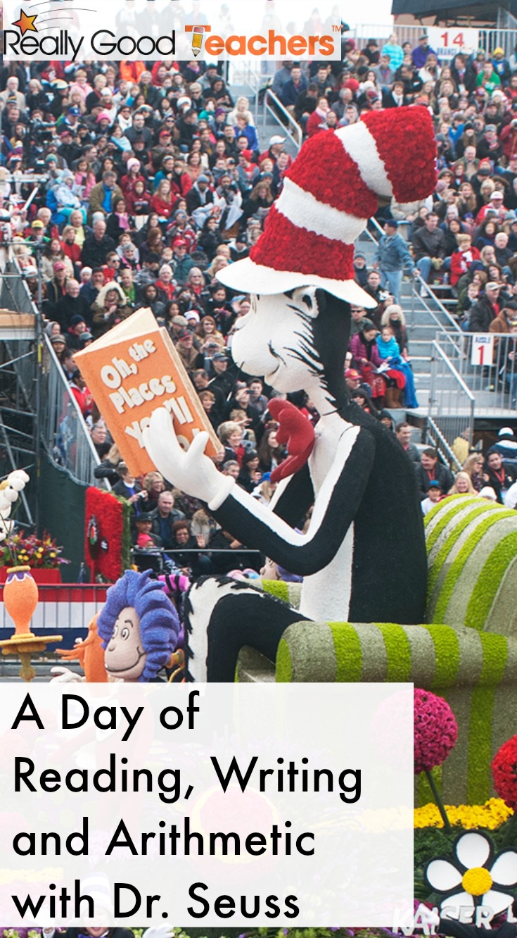 A Day of Reading, Writing and Arithmetic with Dr. Seuss - ReallyGoodTeachers.com