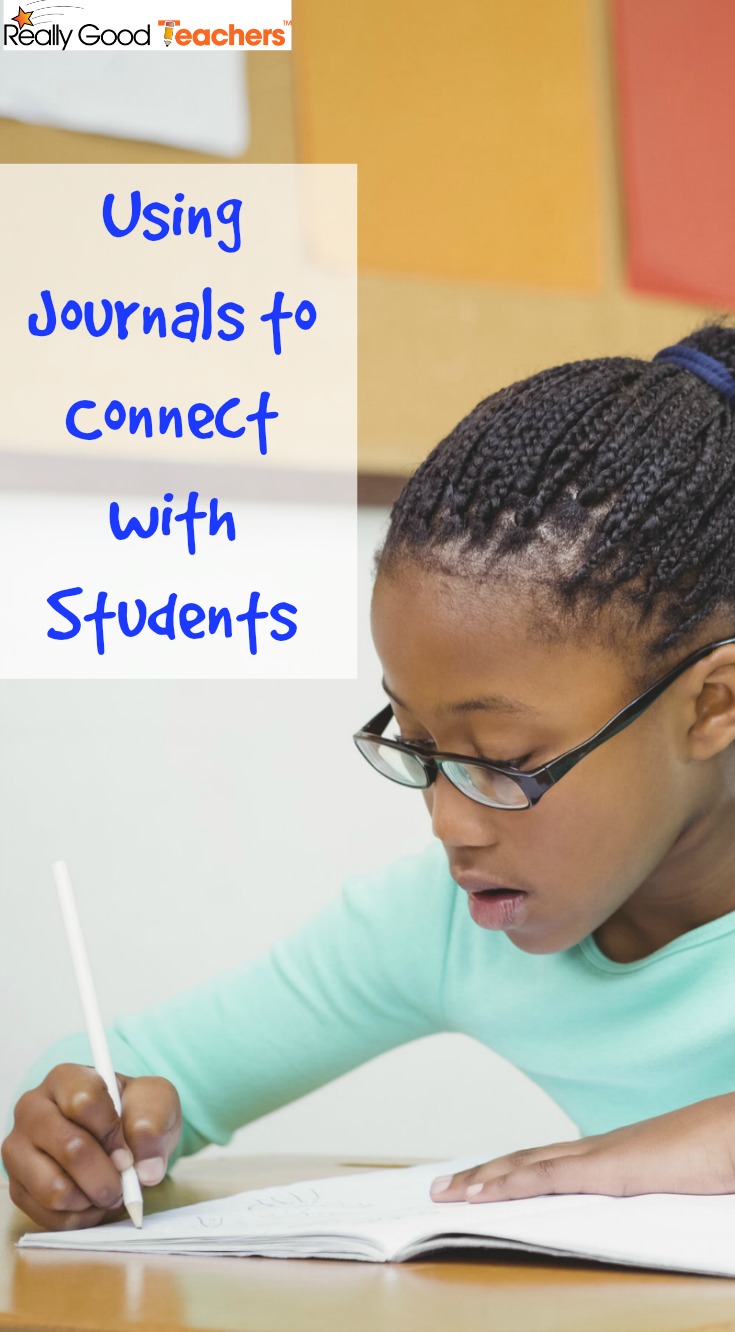 Using Journals to Connect with Students - ReallyGoodTeachers.com