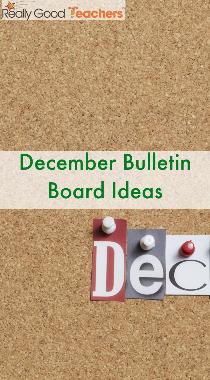 December Bulletin Board Ideas - ReallyGoodTeachers.com