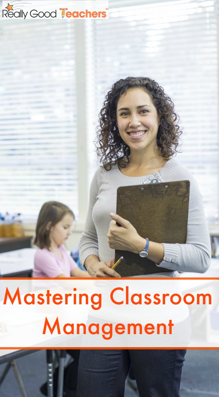 Mastering Classroom Management - ReallyGoodTeachers.com