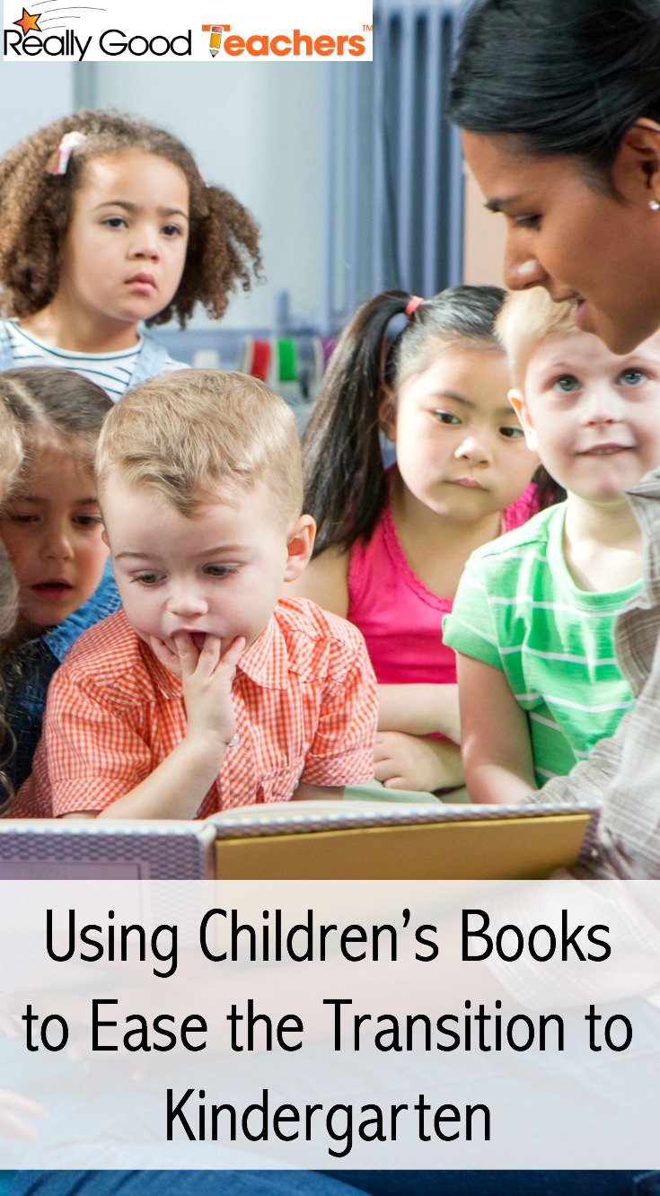 Using Children’s Books to Ease the Transition to Kindergarten - ReallyGoodTeachers.com