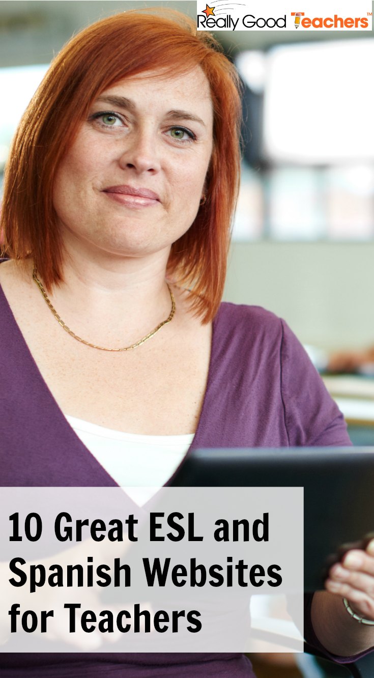 10 Great ESL and Spanish Websites for Teachers - ReallyGoodTeachers.com
