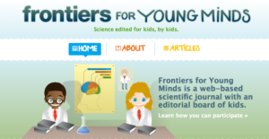 11 Free Science Websites for Kids - Frontiers for Young Minds - Really Good Stuff
