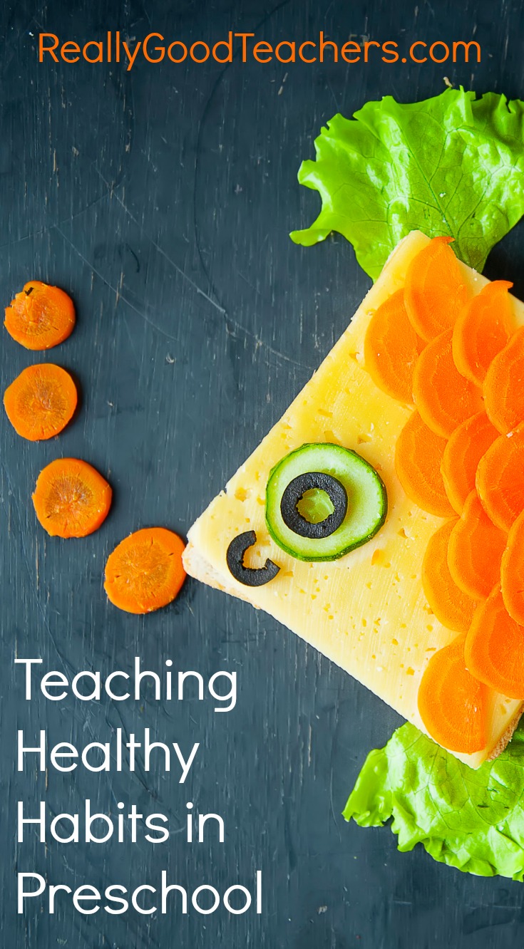 Teaching Healthy Habits in Preschool - Really Good Teachers™ Blog and
